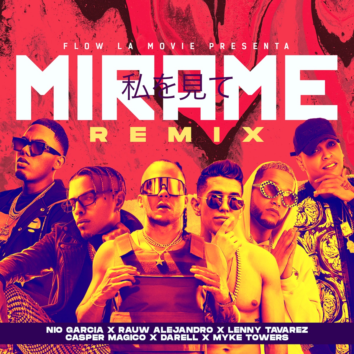 Mírame (feat. Darell, Myke Towers & Casper Mágico) [Remix] - Single by Nio García, Rauw Alejandro & Lenny Tavárez album cover