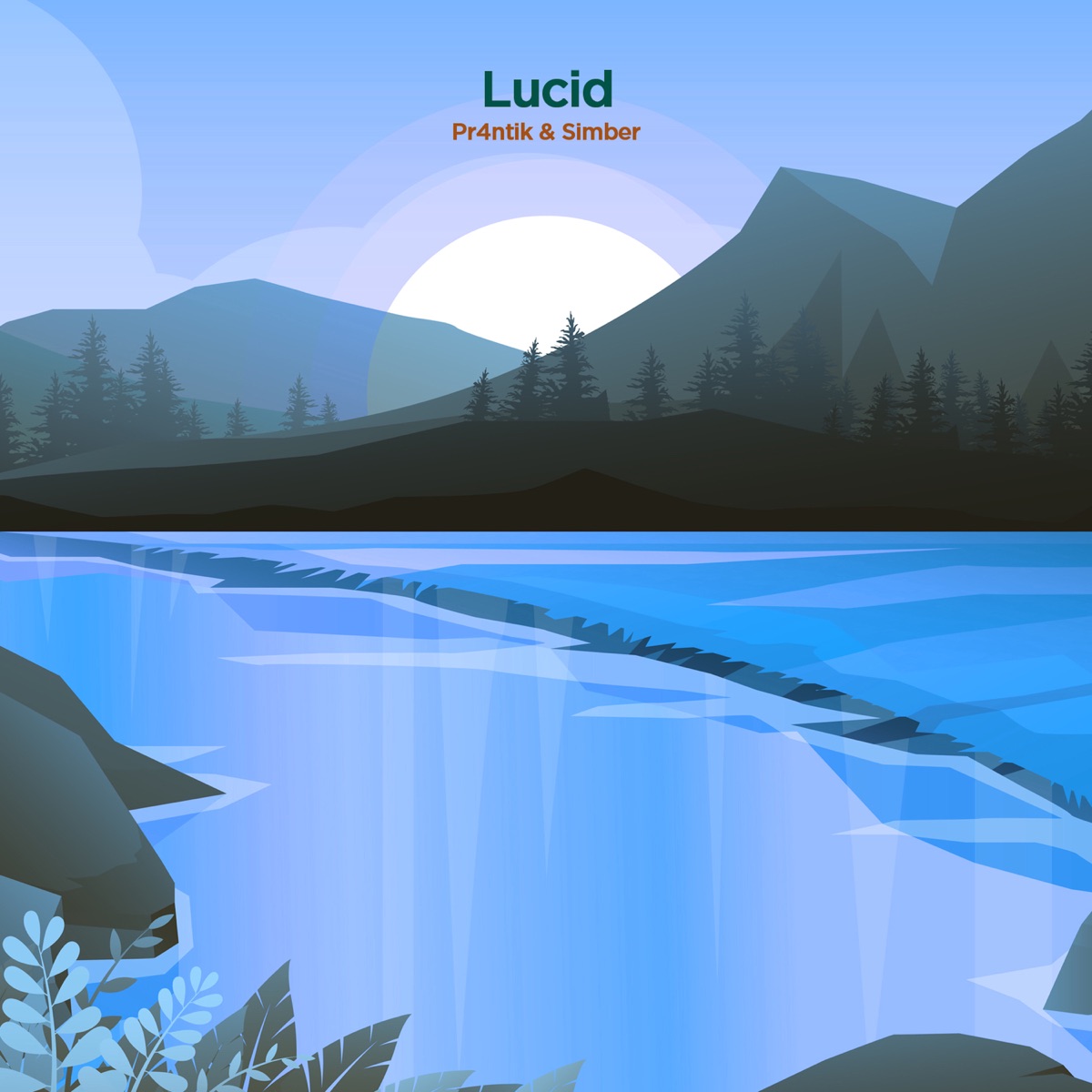 Lucid - Single by Pr4ntik & Simber album cover