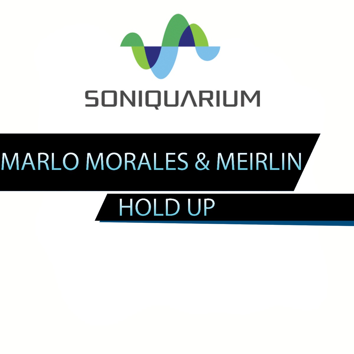 Hold Up - Single by Marlo Morales & MEIRLIN album cover