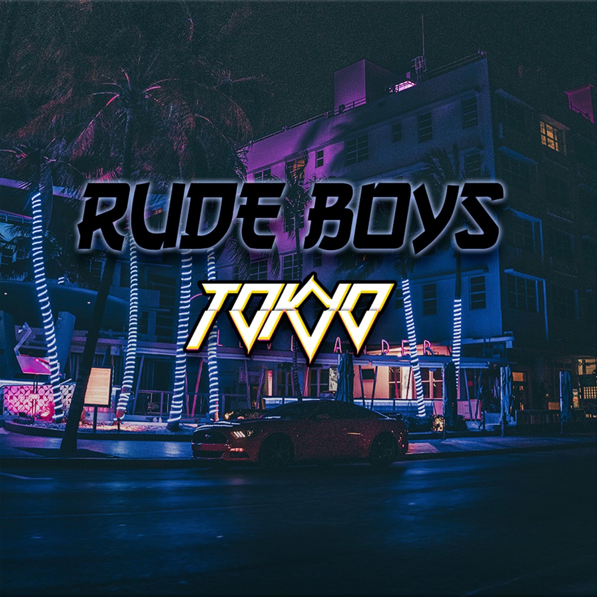 Rude Boys - Single by Dj Tokyo album cover