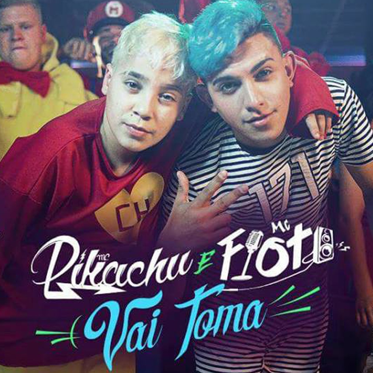 Vai Toma - Single by MC Pikachu & MC Fioti album cover