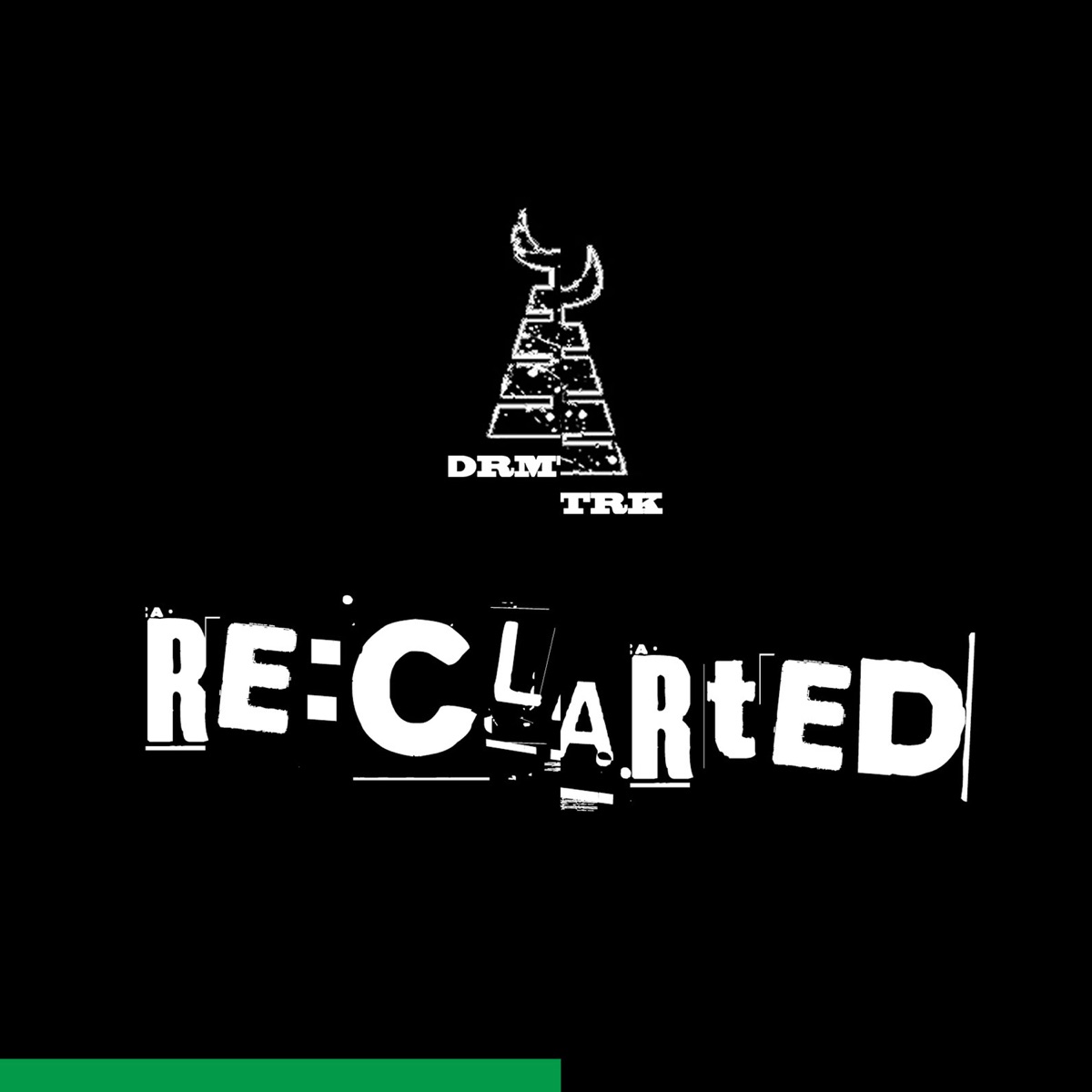 Drmtrk Re:clarted - EP by Scratcha DVA & Menzi album cover