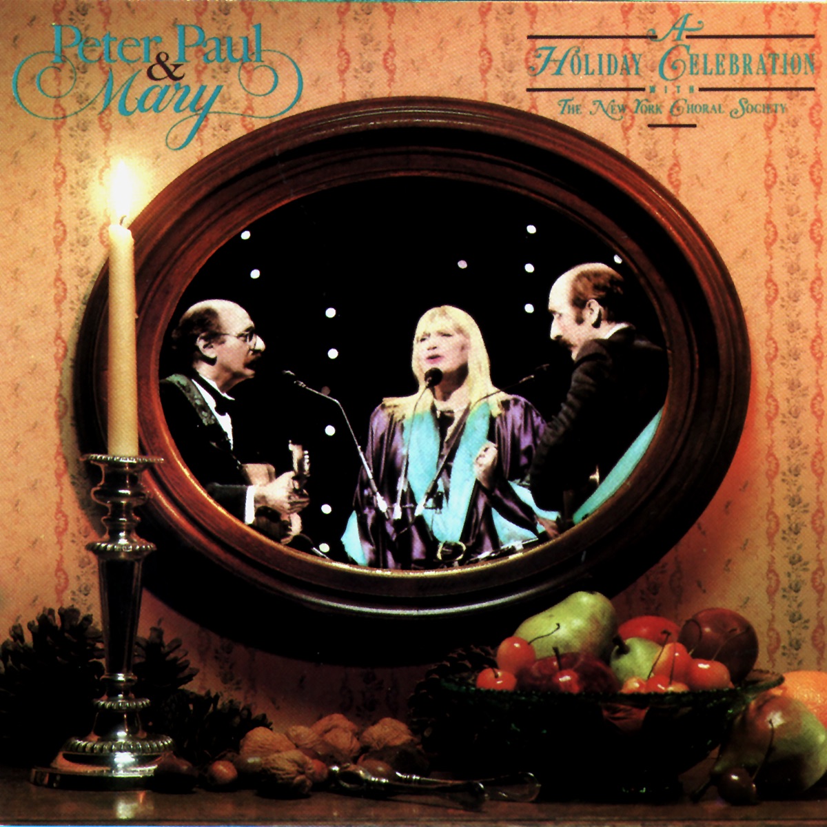 A Holiday Celebration with The New York Choral Society by Peter, Paul & Mary album cover