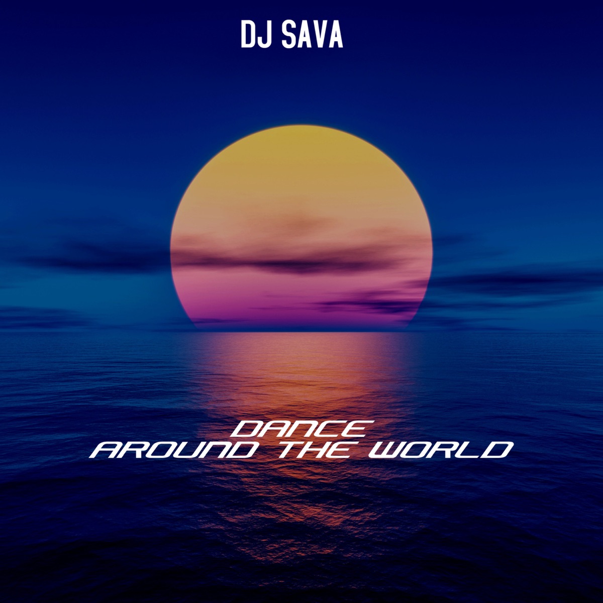 Dance Around the World - EP by Dj Sava album cover