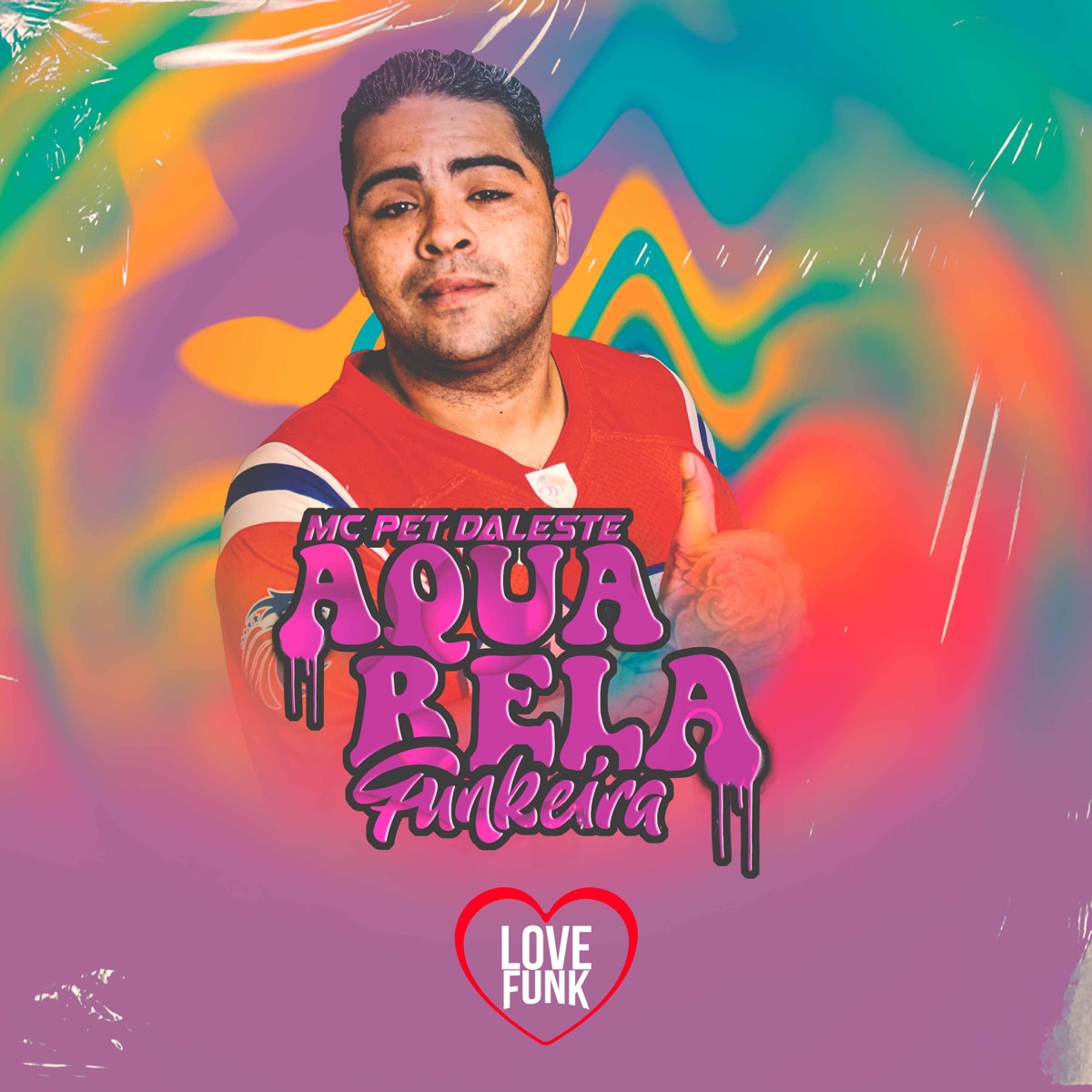 Aquarela Funkeira - Single by MC Pet Daleste album cover