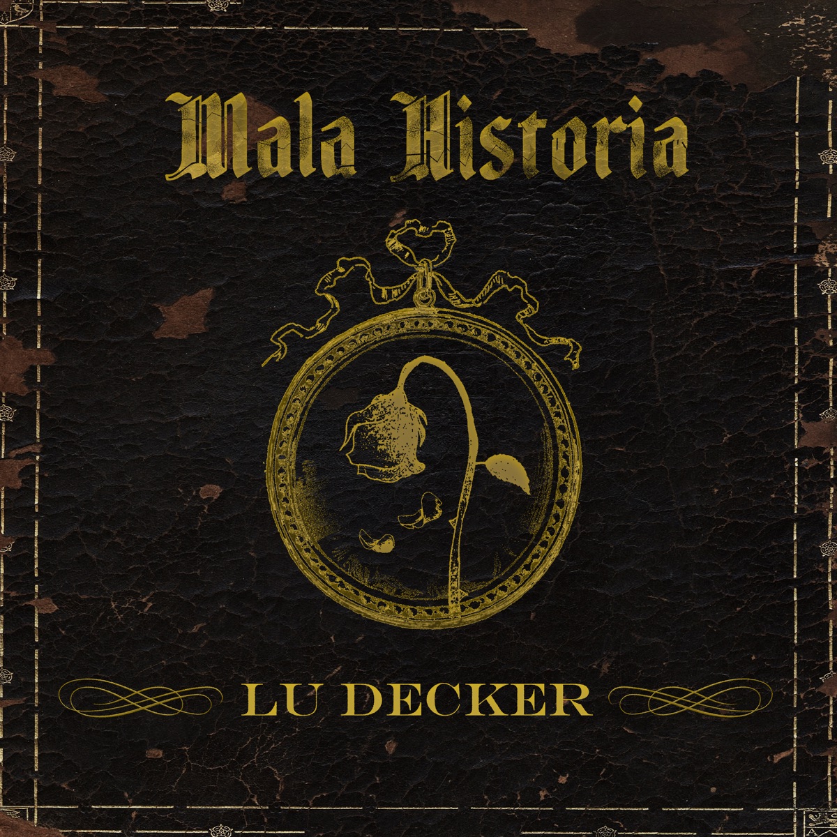 Mala Historia - Single by Lu Decker album cover