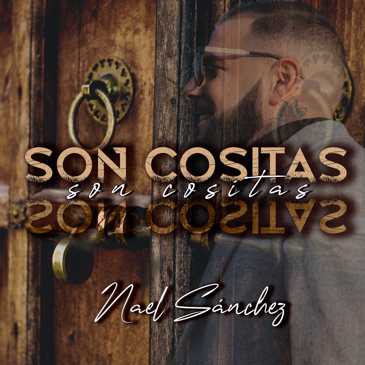 Son Cositas - Single by Nael Sánchez album cover
