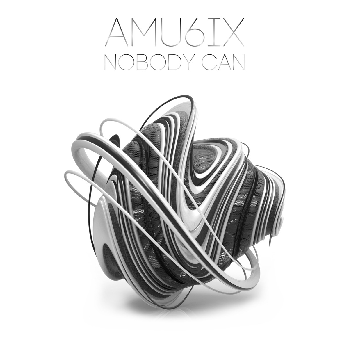 Nobody Can - Single by AMU6iX album cover
