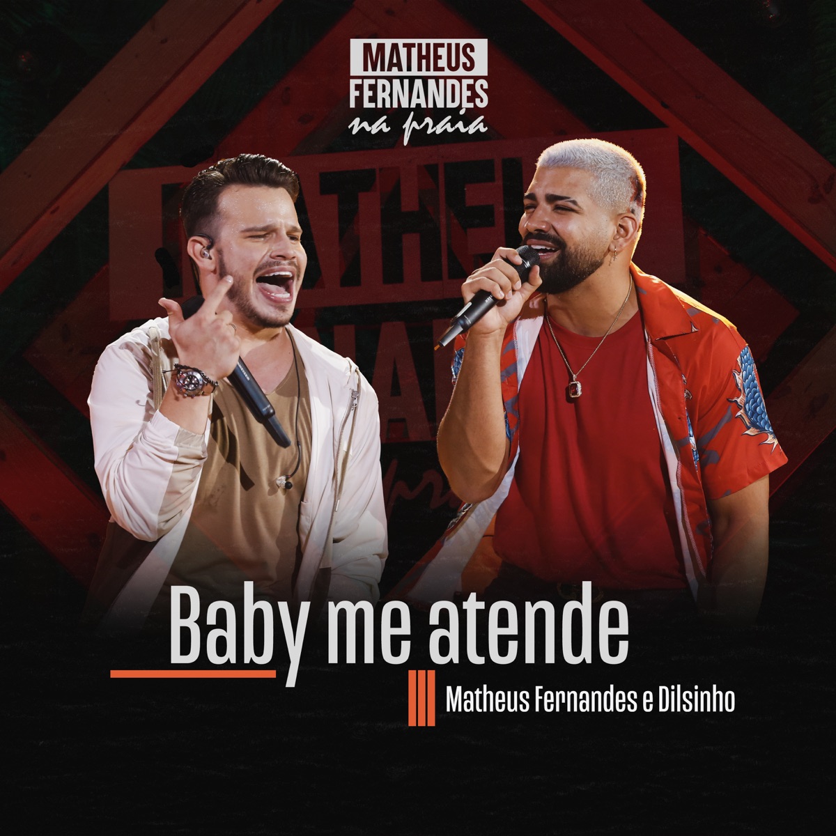Baby Me Atende - Single by Matheus Fernandes & Dilsinho album cover