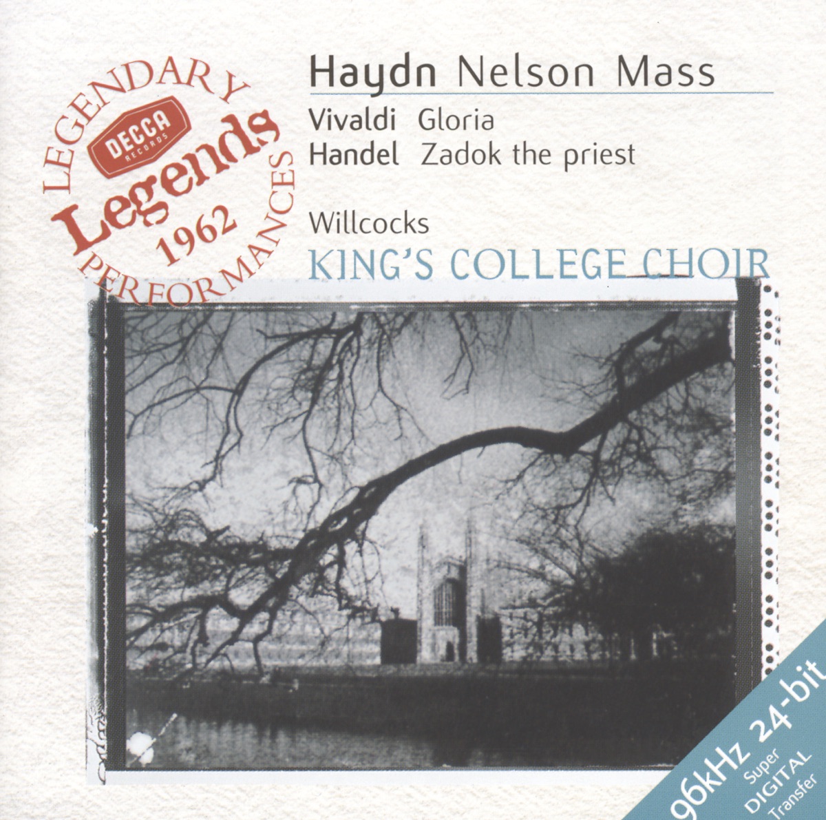 Haydn: Nelson Mass - Vivaldi: Gloria in D - Handel: Zadok the Priest by Academy of St Martin in the Fields, Elizabeth Vaughan, Dame Janet Baker, The Choir of King's College, Cambridge, Sylvia Stahlman, English Chamber Orchestra, Helen Watts, Wilfred Brown, London Symphony Orchestra, Tom Krause & Sir David Willcocks album cover