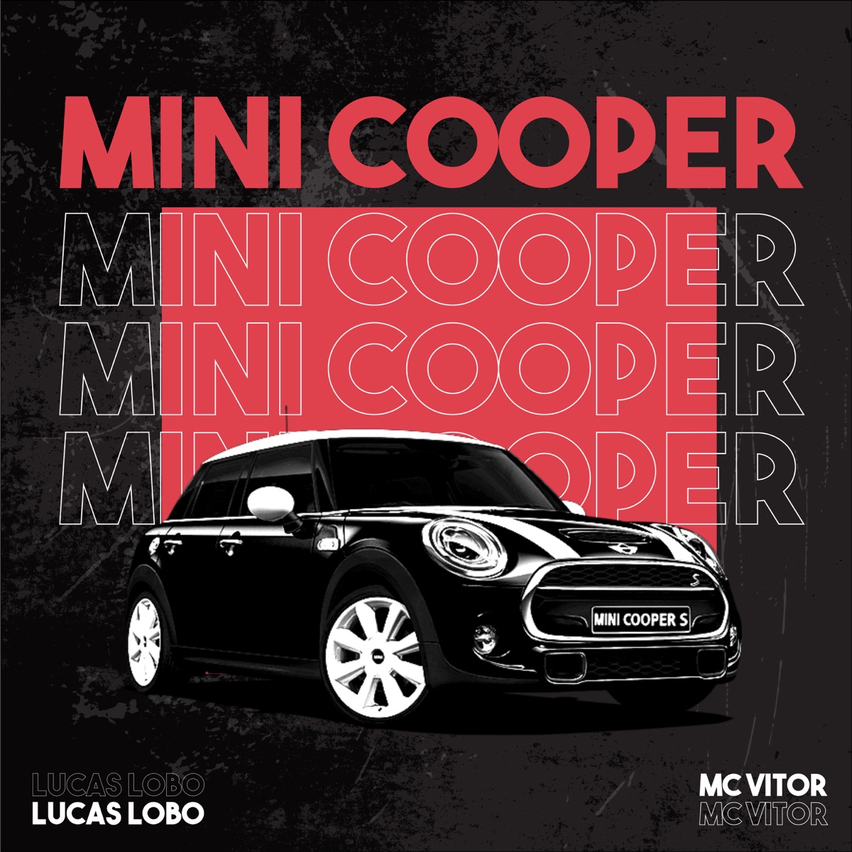 Mini Cooper - Single by Lucas Lobo & MC Vitor album cover