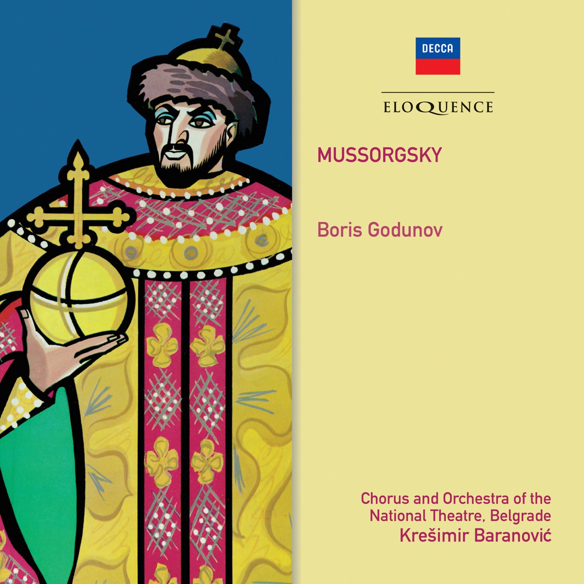 Mussorgsky: Boris Godunov by Kreshimir Baranovich, Belgrade National Opera Orchestra, Belgrade National Opera Chorus, Miro Changalovich, Branco Pivnichki, Melanie Bugarinovich & Miro Brajnik album cover