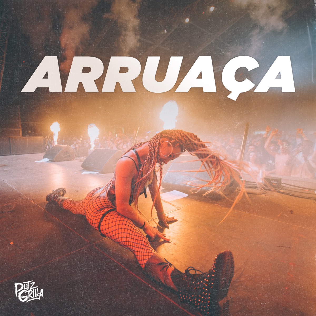 Arruaça - Single by Putzgrilla album cover