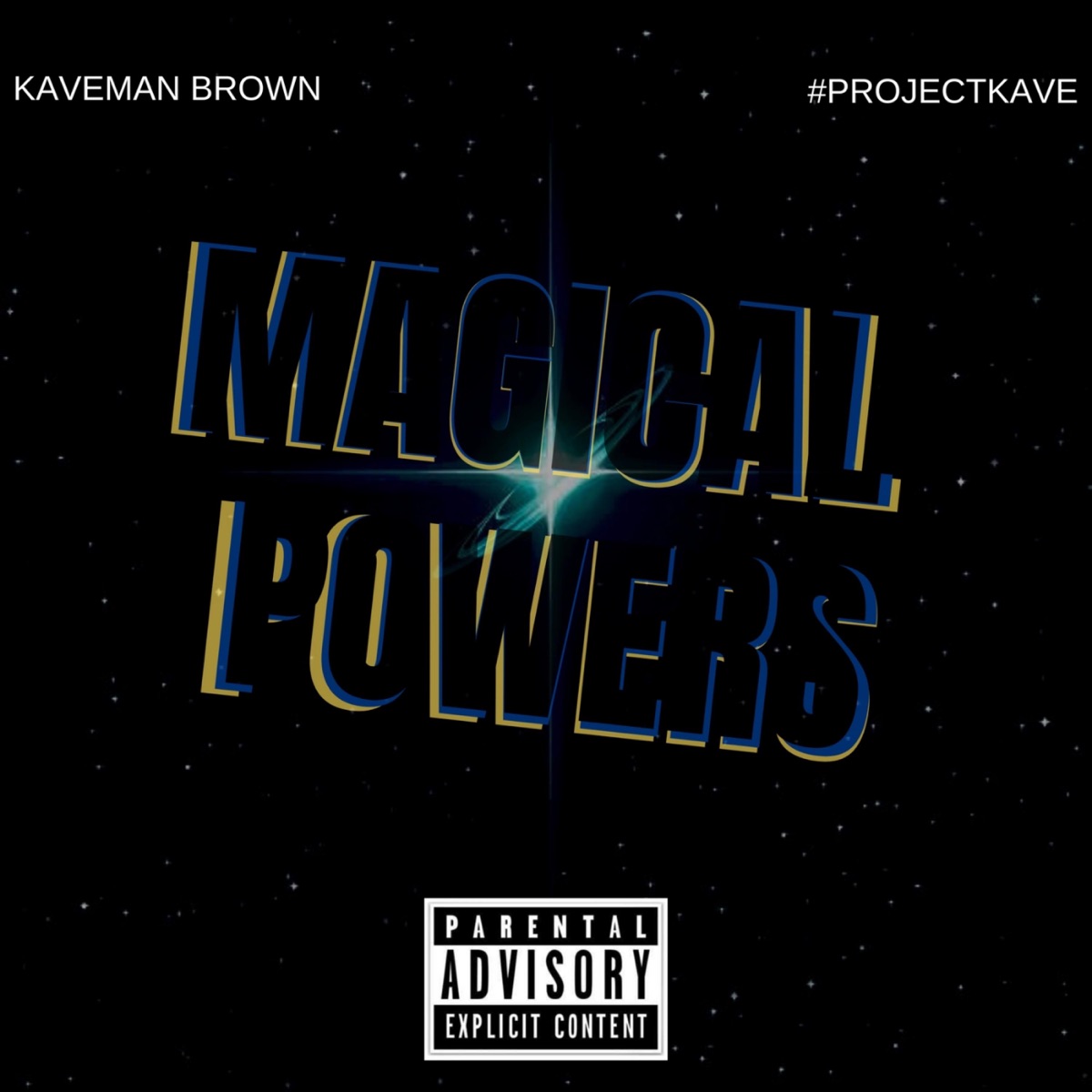 Magical Powers - Single by Kaveman Brown album cover