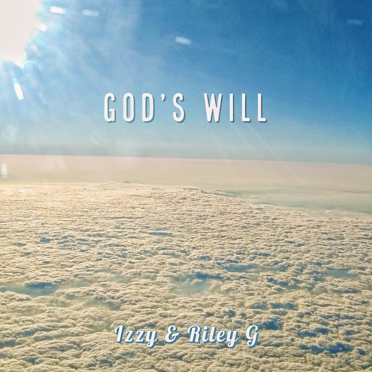 God's Will - Single by Izzy & Riley G album cover