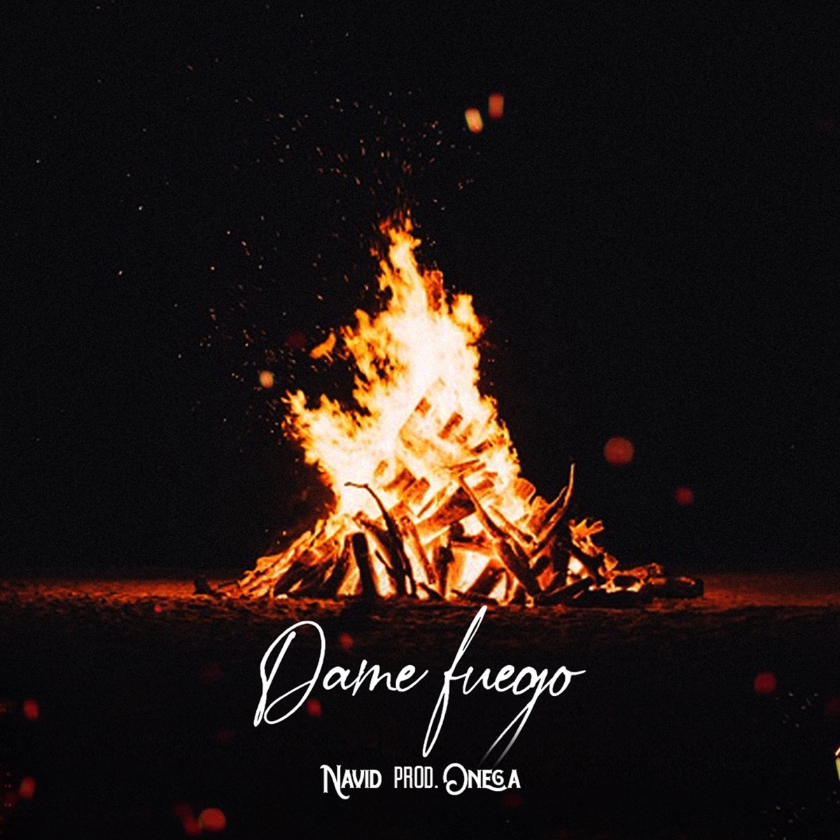Dame fuego (feat. Nata Medrano) - Single by NAVID album cover