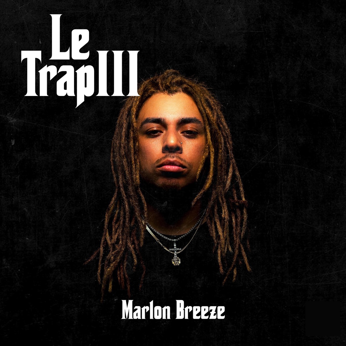 Le Trap III by Marlon Breeze album cover