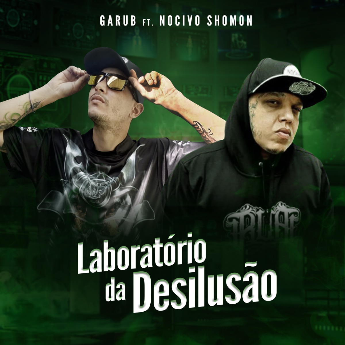 Laboratório da Desilusão (feat. Nocivo Shomon) - Single by Garub album cover