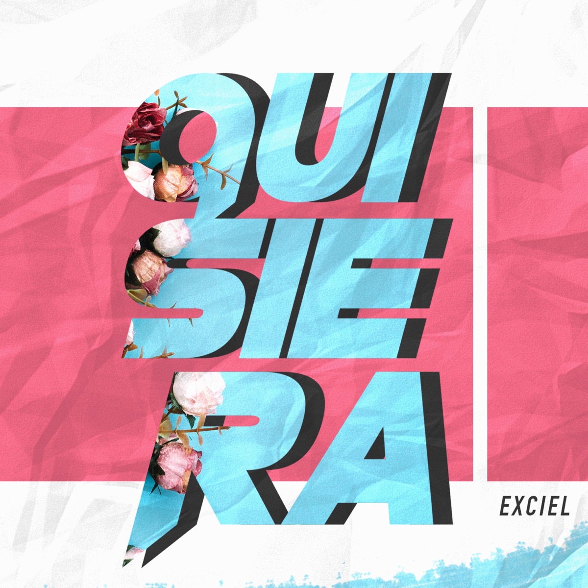 Quisiera - Single by Exciel album cover