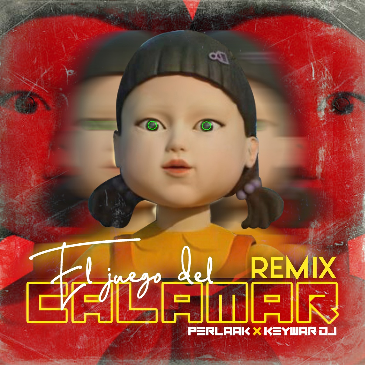El Juego Del Calamar (Remix) - Single by Perlaak & Keywar Dj album cover