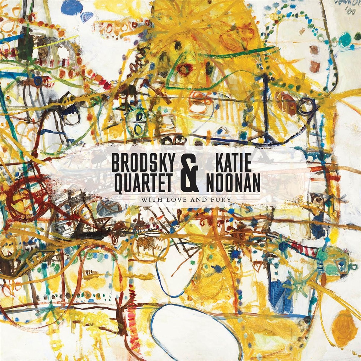 With Love and Fury by Brodsky Quartet & Katie Noonan album cover