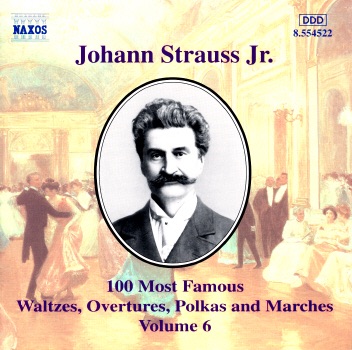Strauss: 100 Most Famous Works Vol.6 by Alfred Walter & Johann Strauss album cover