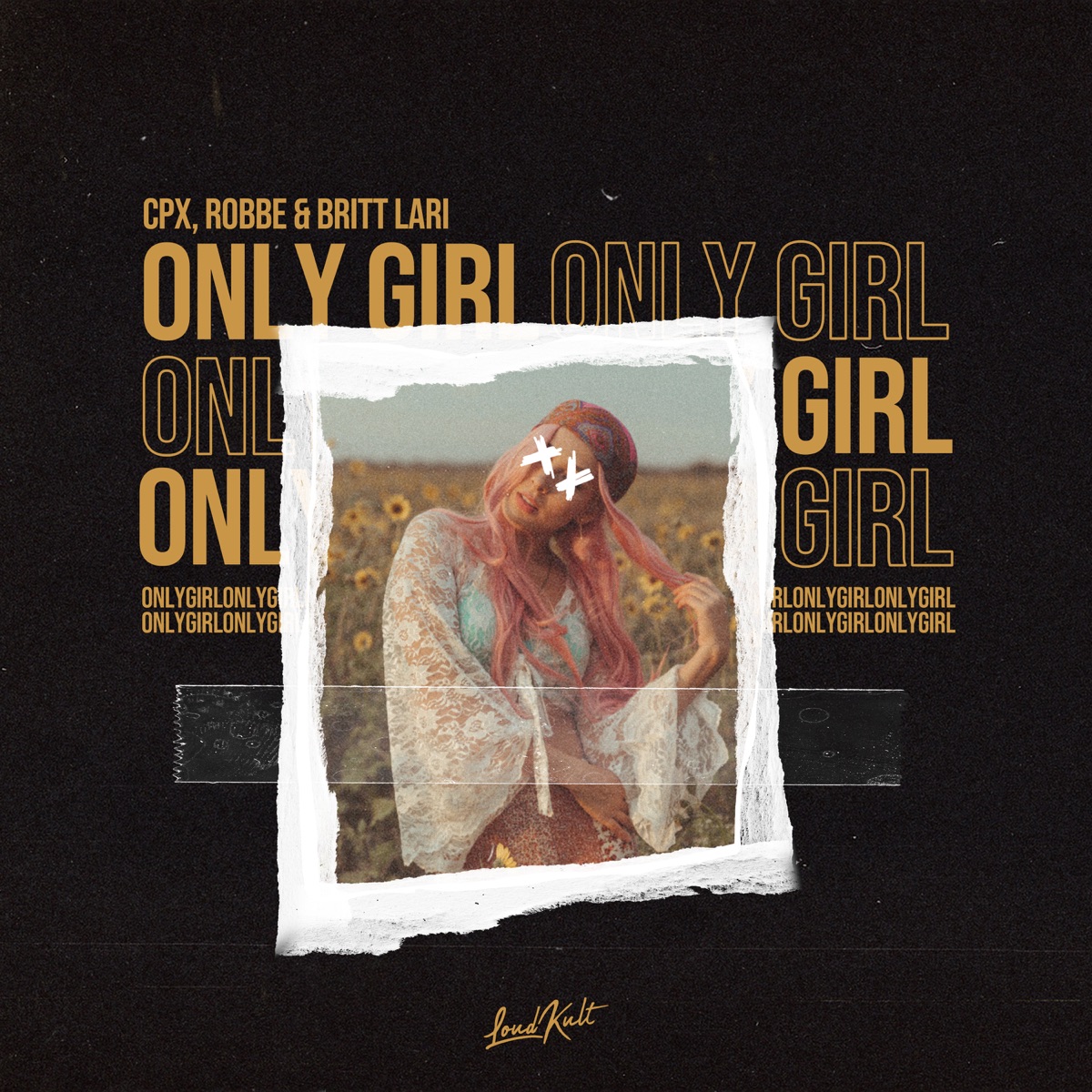 Only Girl (feat. Britt Lari) - Single by Coopex, CPX & Robbe album cover