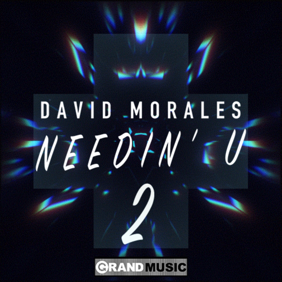 Needin' U II (feat. Juliet Roberts) by David Morales & The Face album cover