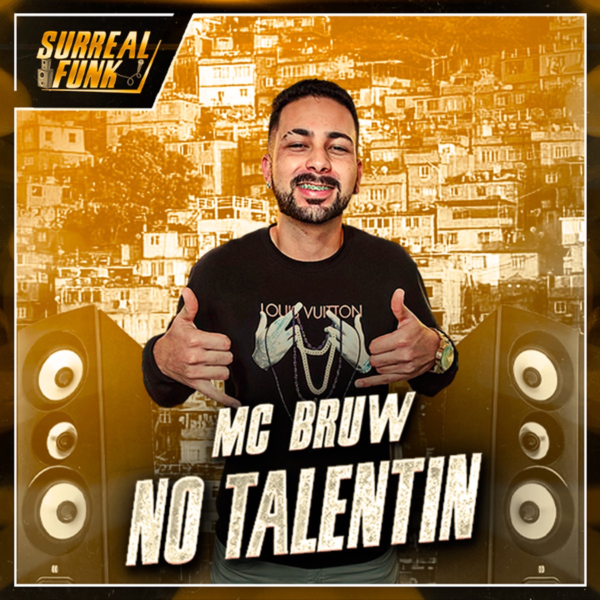 No Talentin - Single by MC Bruw & Dj Age album cover