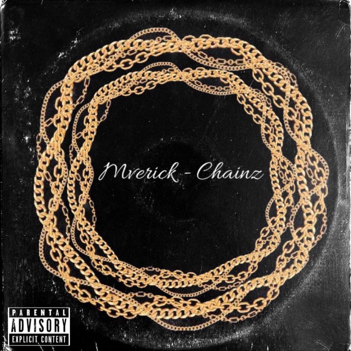 Chainz - Single by Mverick album cover
