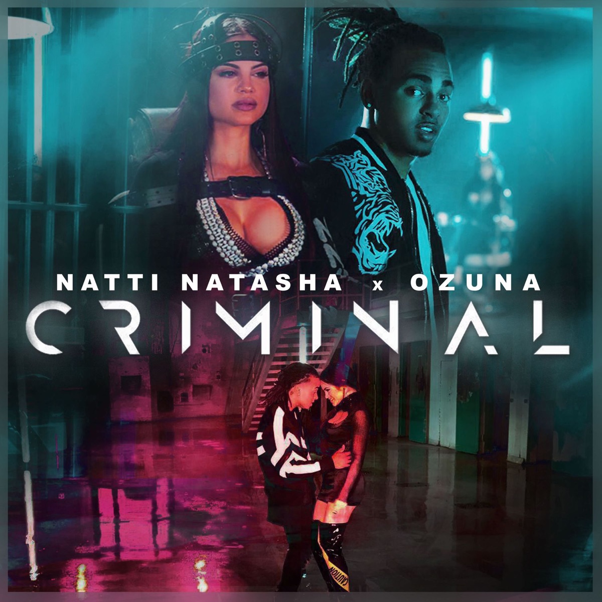 Criminal - Single by NATTI NATASHA & Ozuna album cover