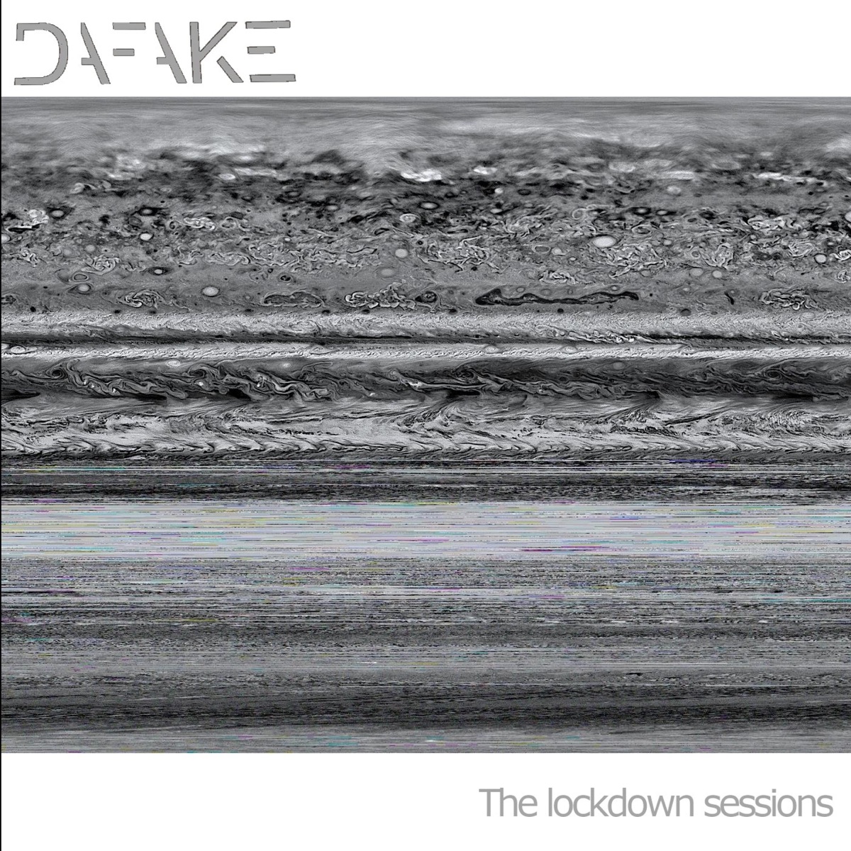 The Lockdown Sessions by DAFAKE album cover