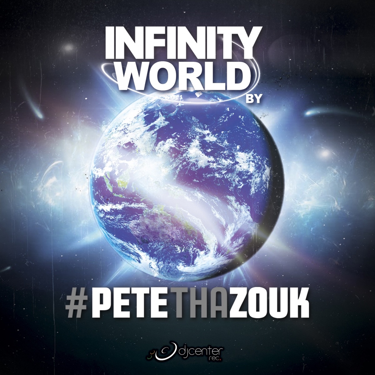 Infinity World by Pete tha Zouk album cover