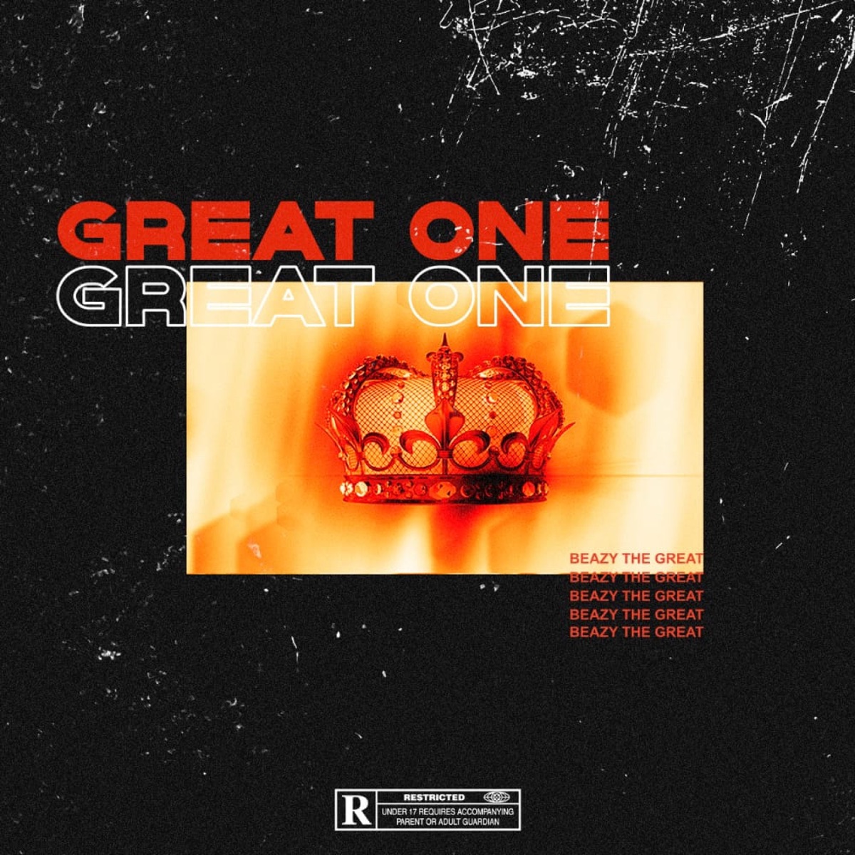 Great One by Beazy The Great album cover