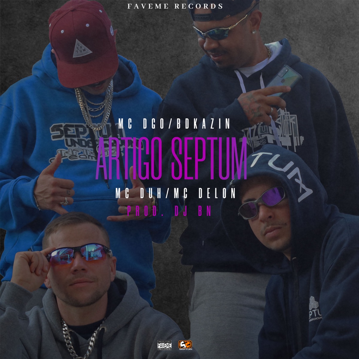 Artigo Septum (feat. Mc Duh Cwb, Mc Delon, Mc Dgo & Bdkzin) - Single by DJ BN album cover