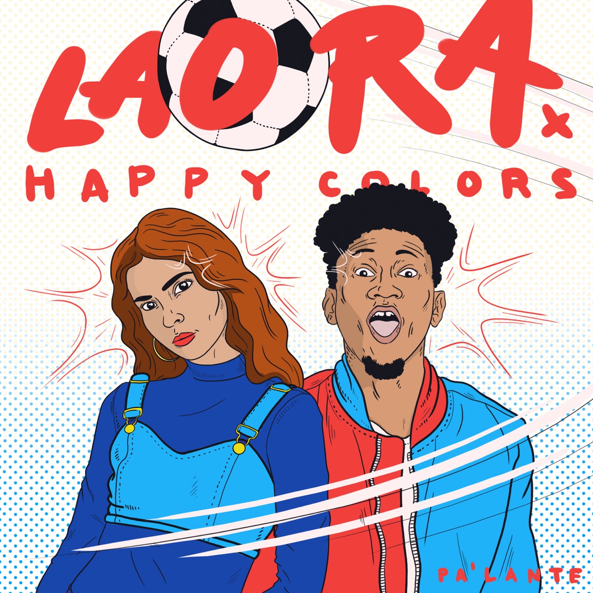 Pa'lante - Single by Lao Ra & Happy Colors album cover