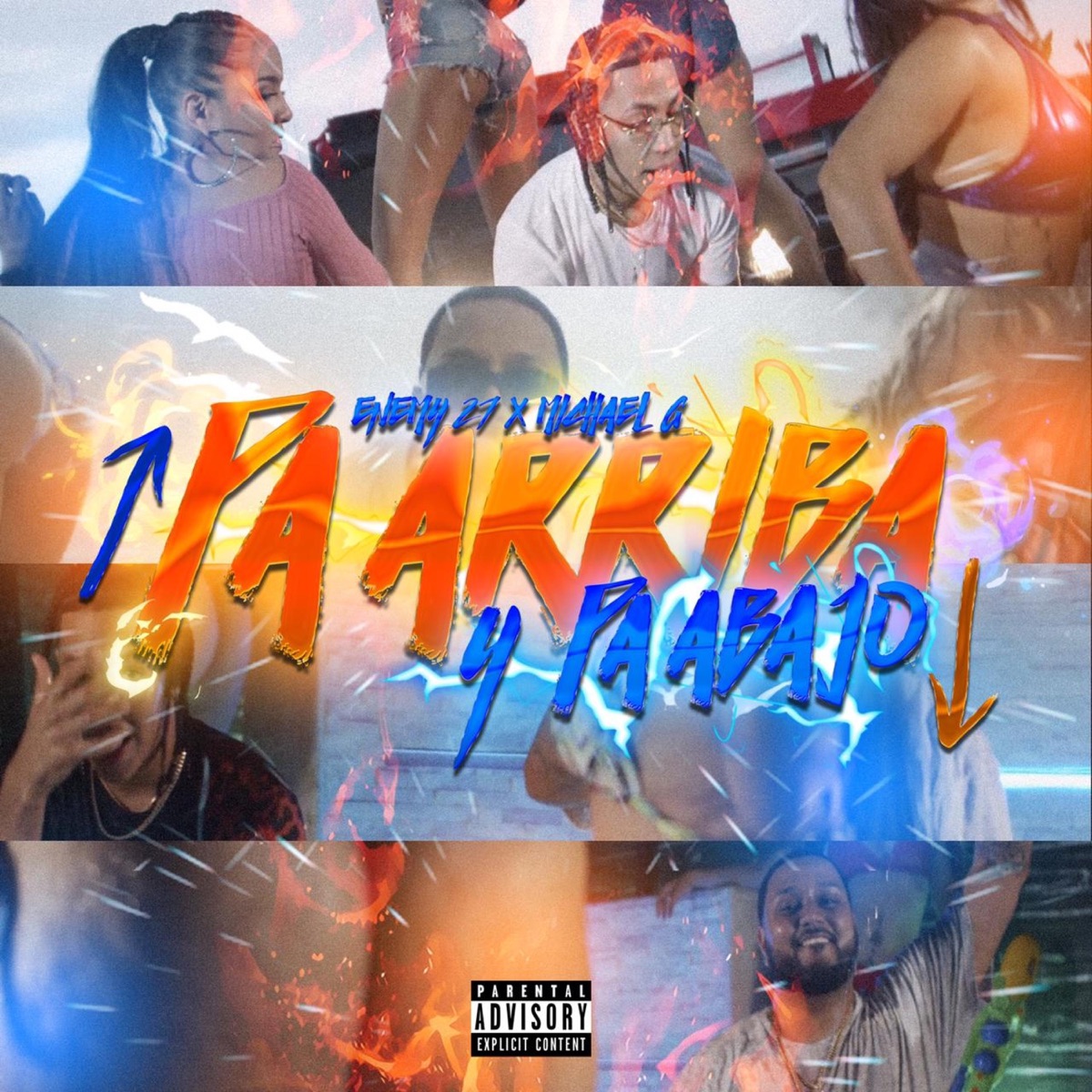 Pa Arriba y Pa abajo (feat. Enemy 27) - Single by Michael Gee album cover