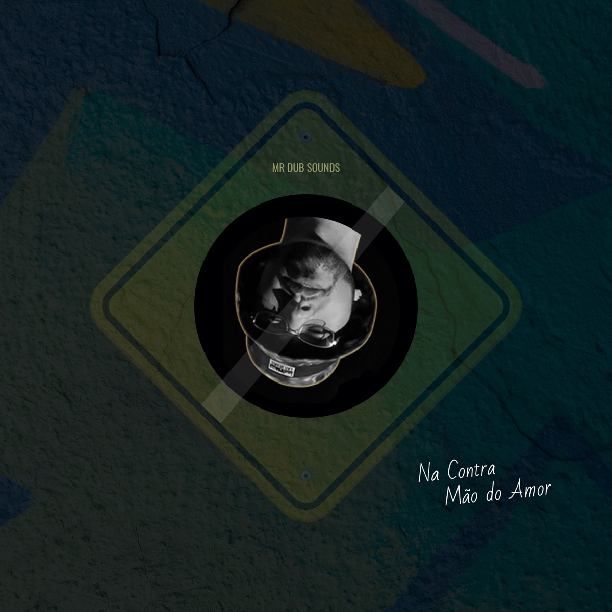 Na Contra Mão do Amor - Single by MR Dub Sounds album cover