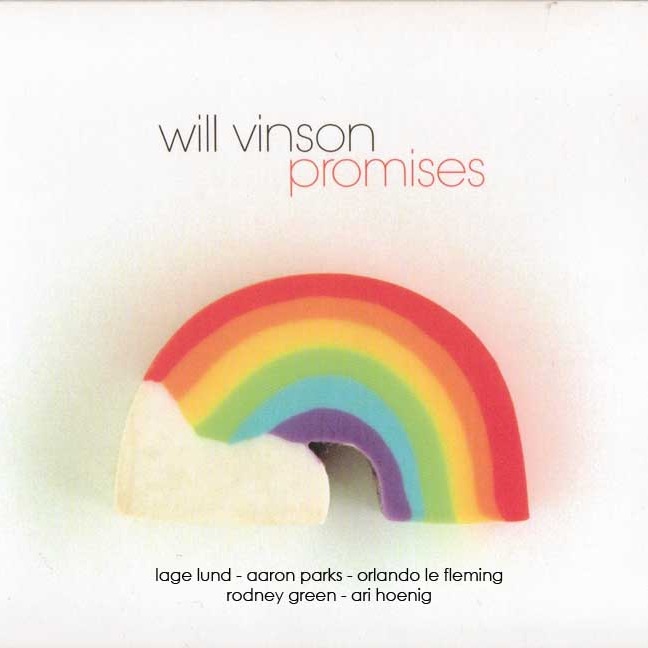 Promises (feat. Lage Lund, Aaron Parks, Orlando Le Fleming, Rodney Green & Ari Hoenig) by Will Vinson album cover