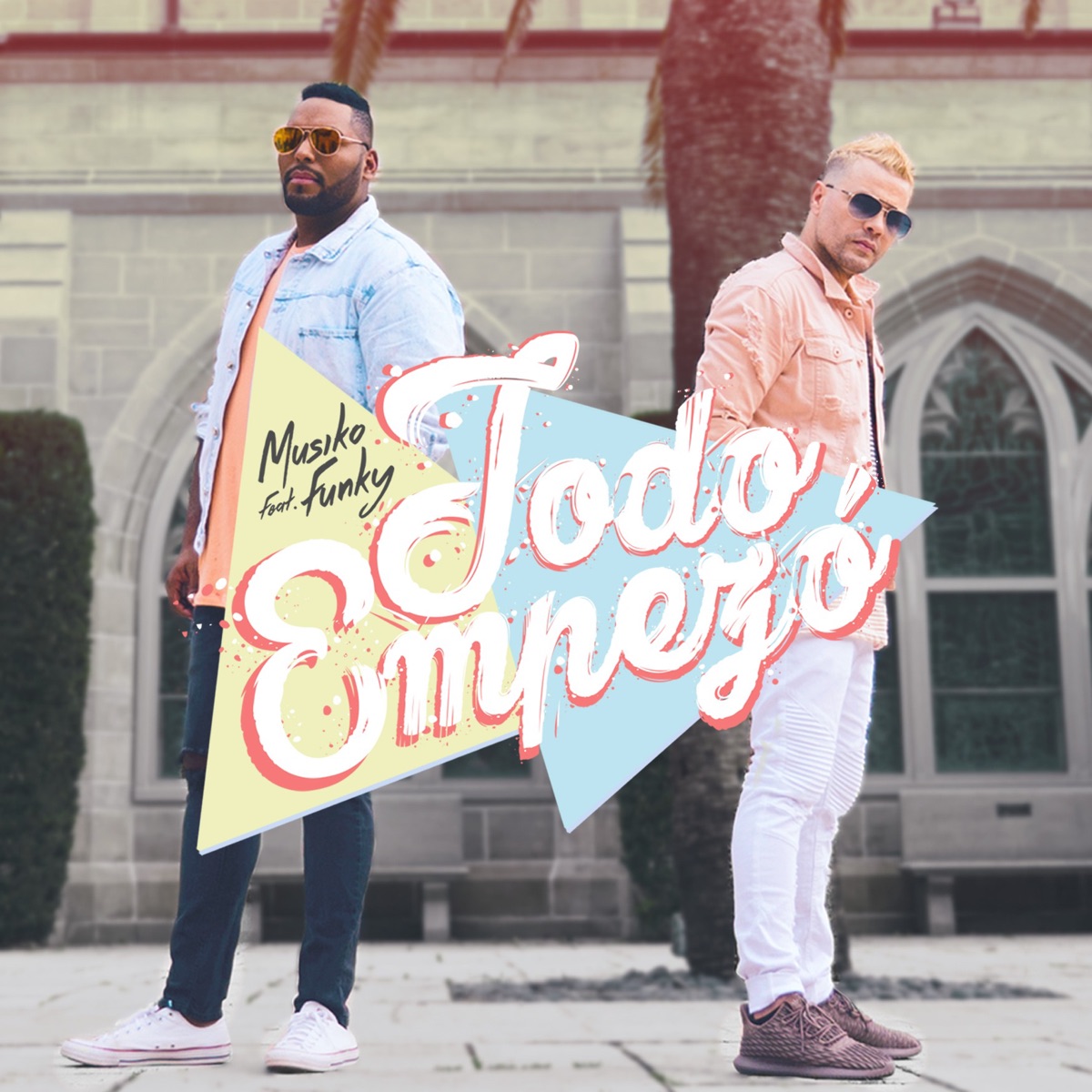 Todo Empezó (feat. Funky) - Single by Musiko album cover