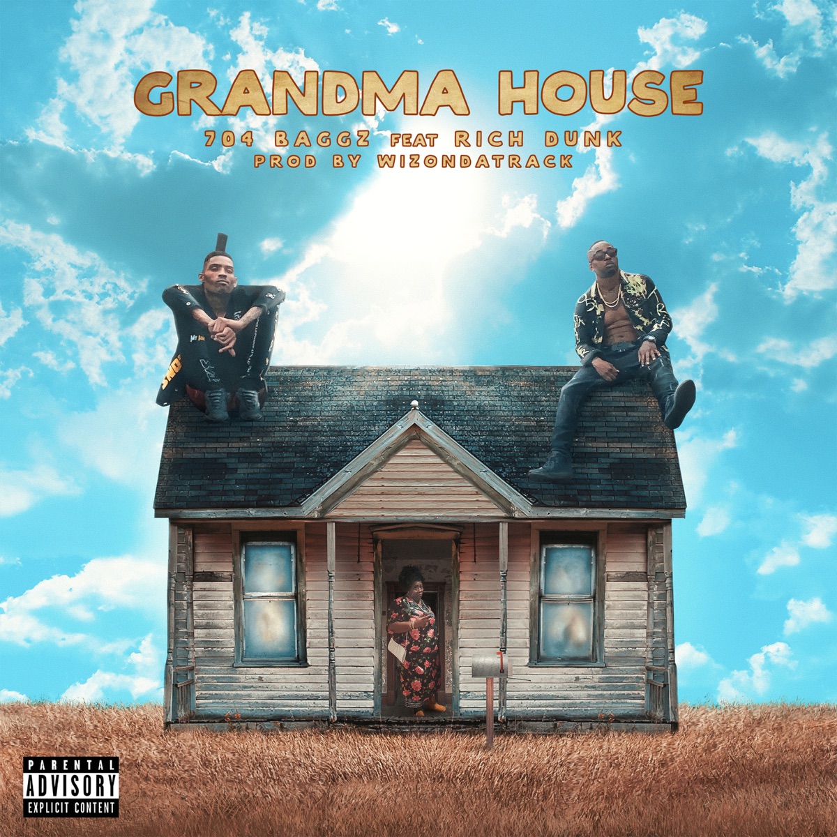 Grandma House (feat. Rich Dunk) - Single by 704 Baggz album cover