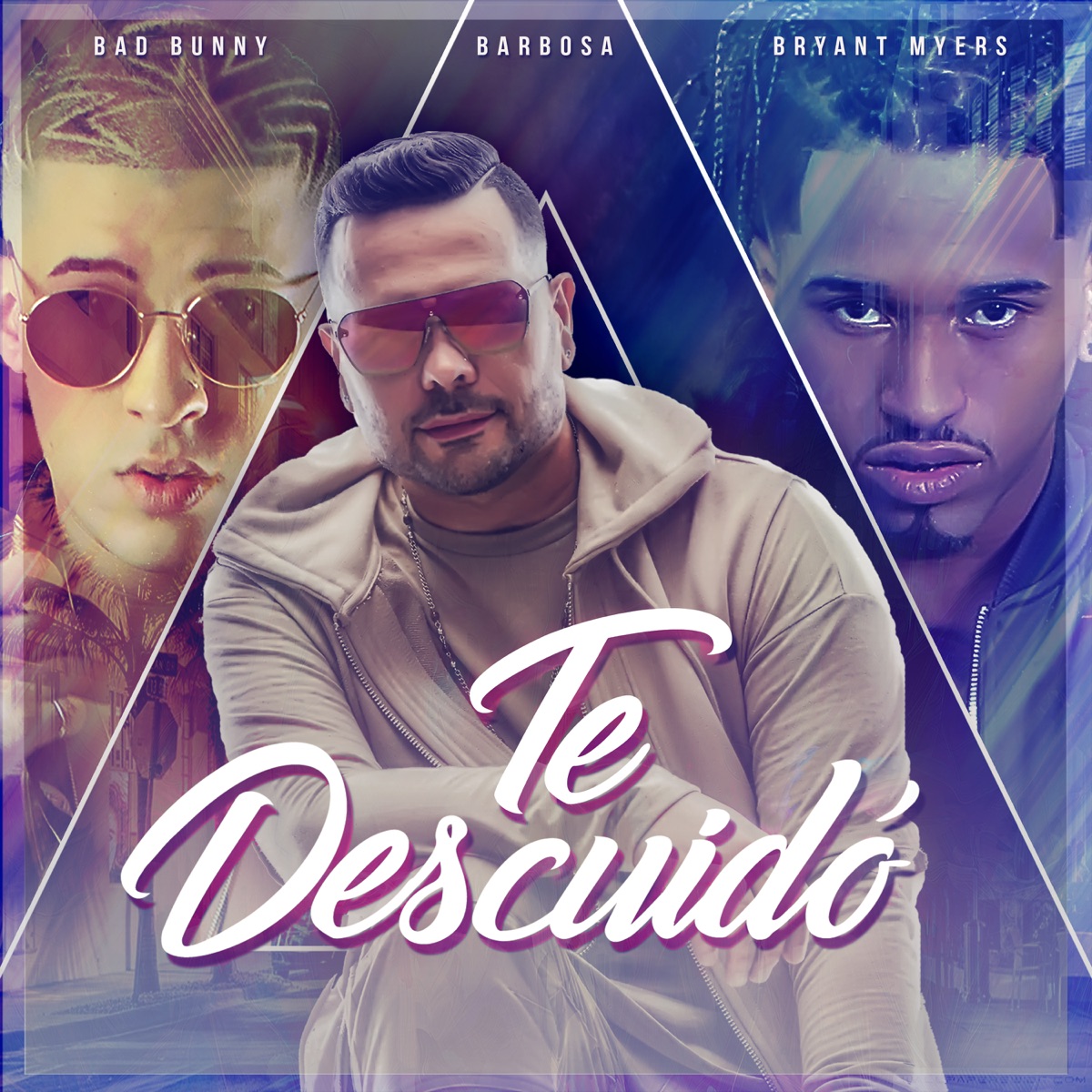 Te Descuidó (feat. Bad Bunny & Bryant Myers) - Single by Barbosa album cover artwork