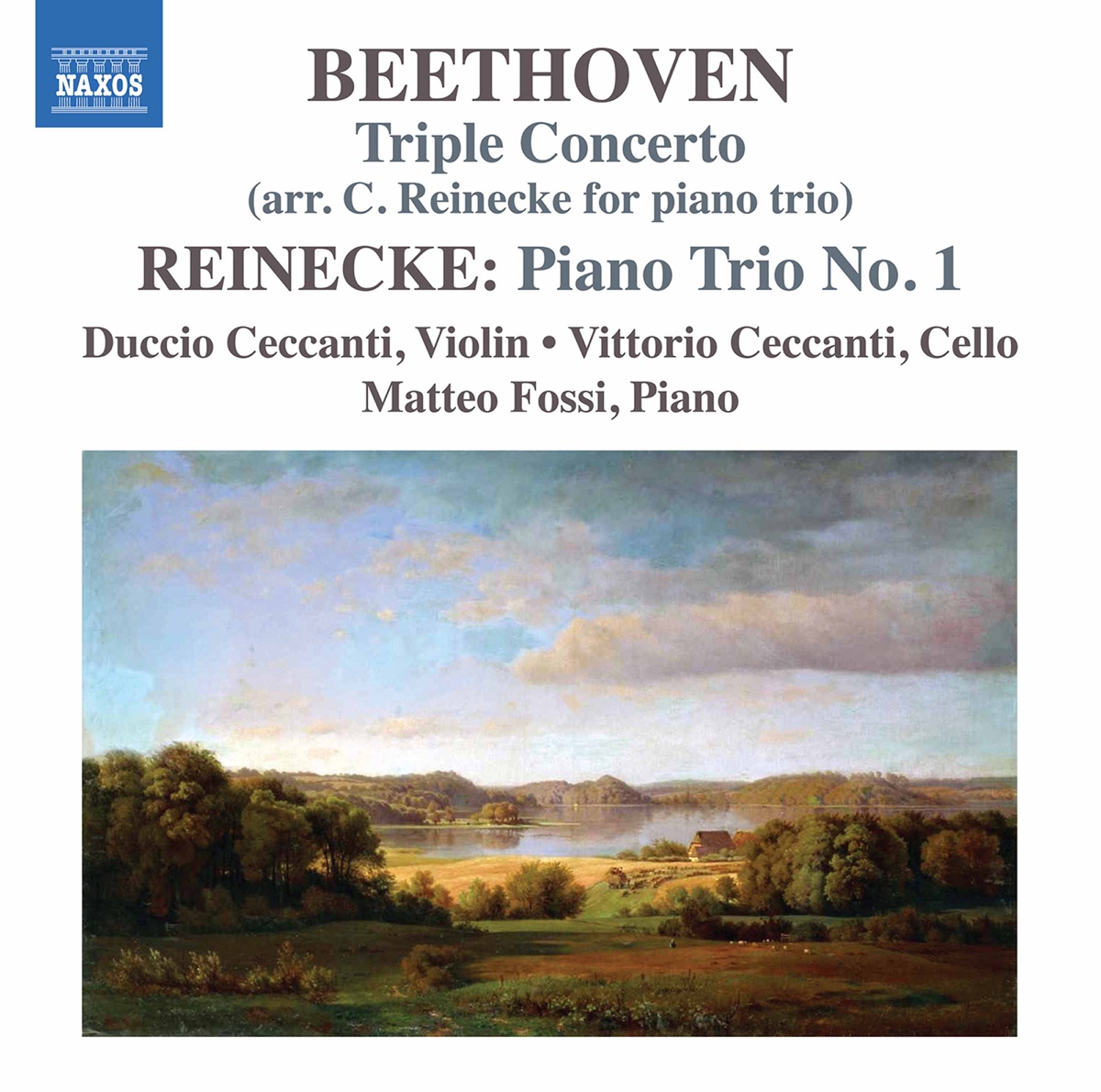 Beethoven & Reinecke: Piano Trios by Duccio Ceccanti, Vittorio Ceccanti & Matteo Fossi album cover