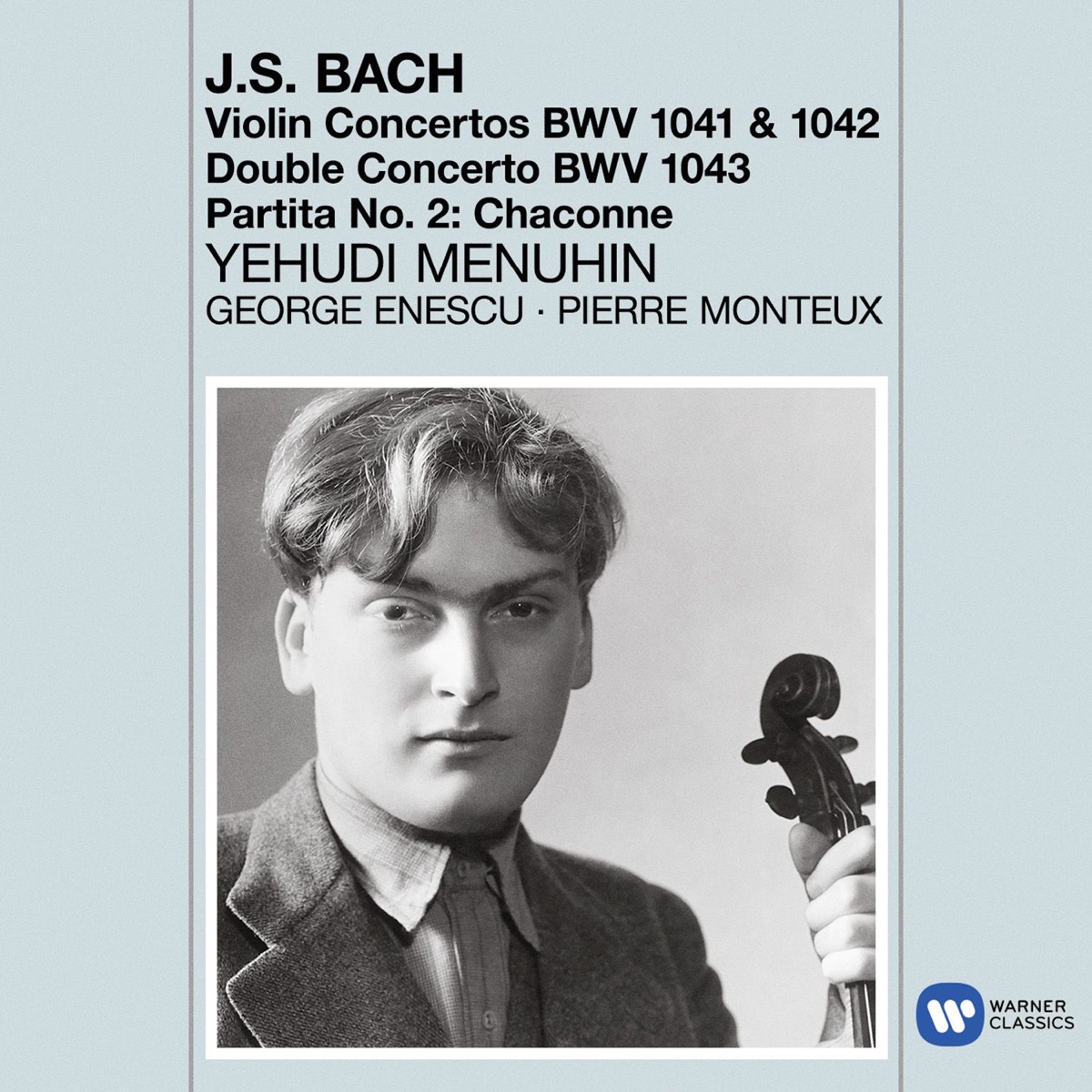 Bach: Violin Concertos, Nos. 1 - 2, Double Concerto & Chaconne from Partita No. 2 by Pierre Monteux, Orchestre Symphonique De Paris, George Enescu & Yehudi Menuhin album cover
