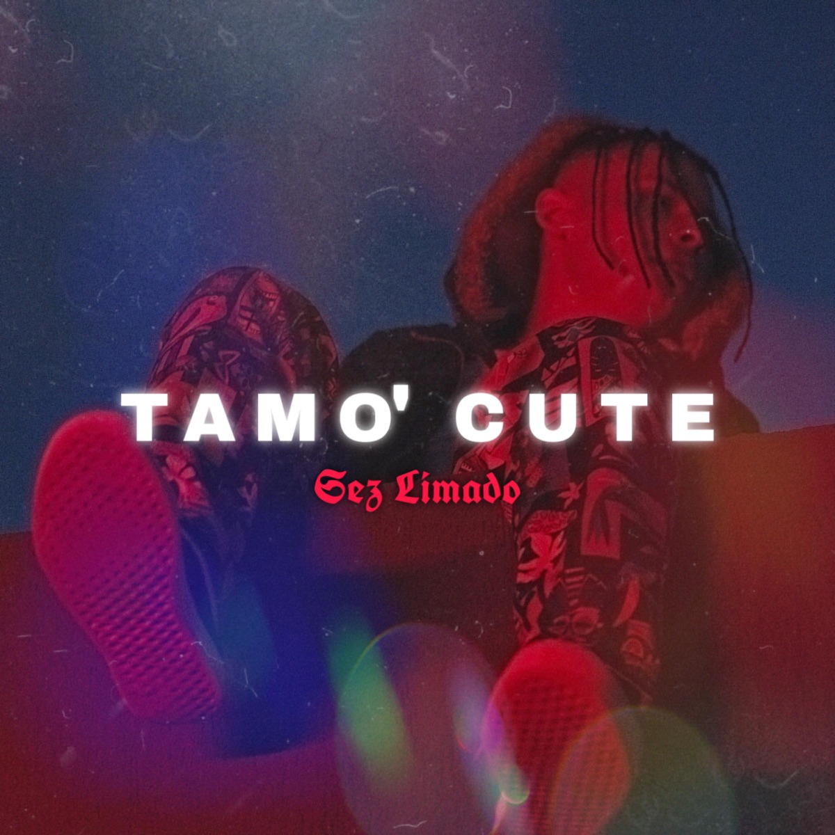 Tamo' Cute (original) [original] - Single by Sez Limado album cover