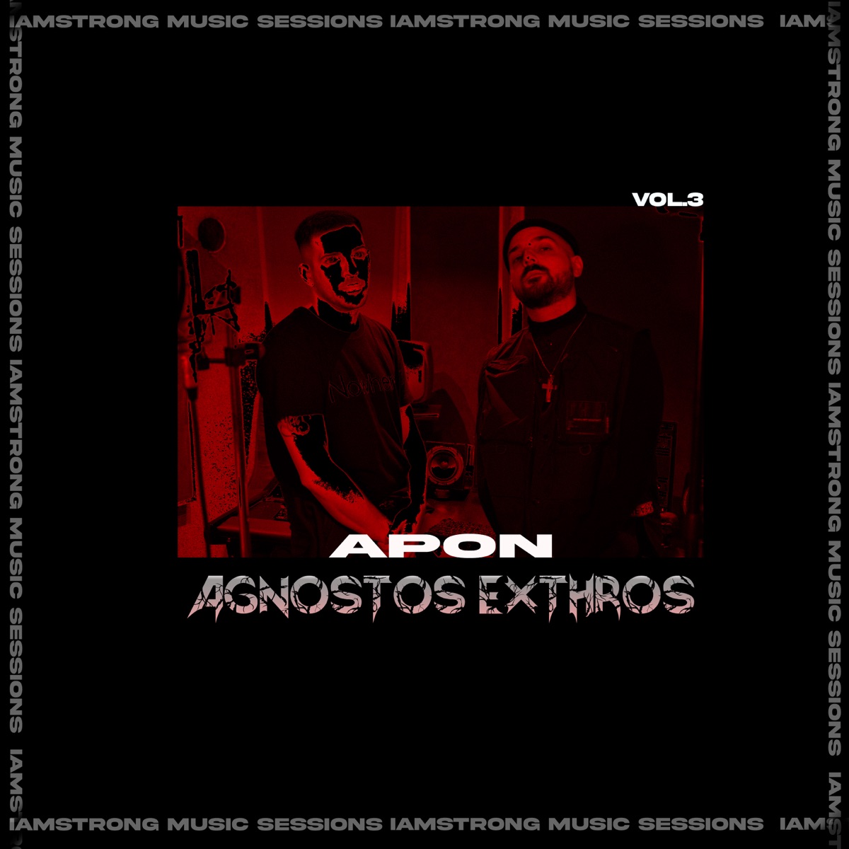 Agnwstos Exthros - Single by IAMSTRONG & APON album cover