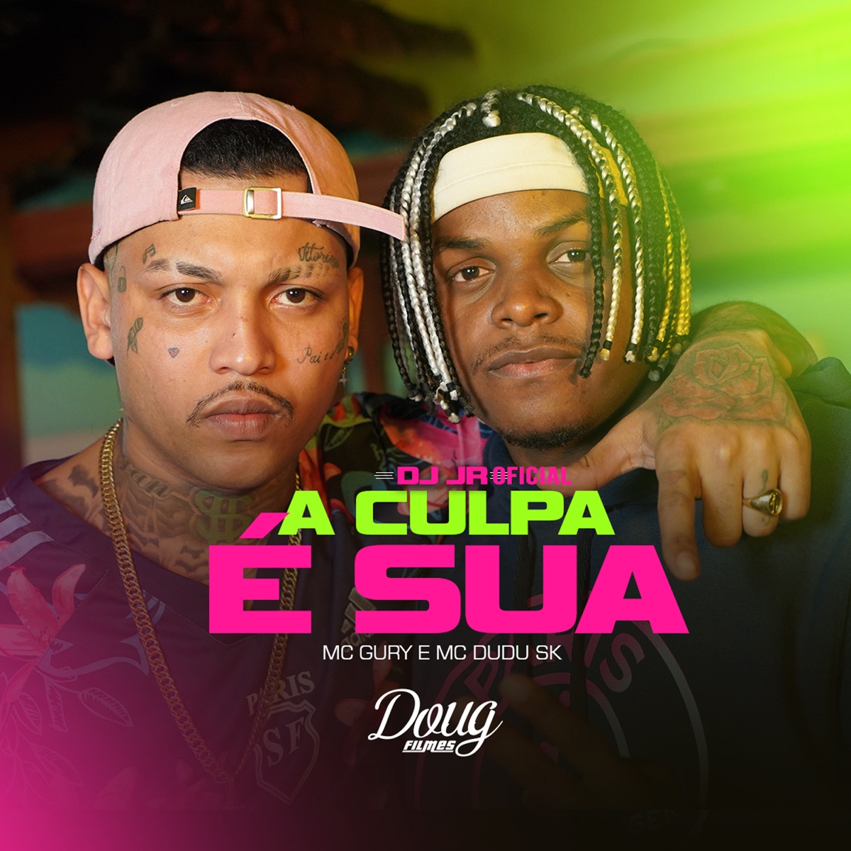 A Culpa É Sua - Single by Mc Gury, Mc Dudu Sk & DJ JR OFICIAL album cover