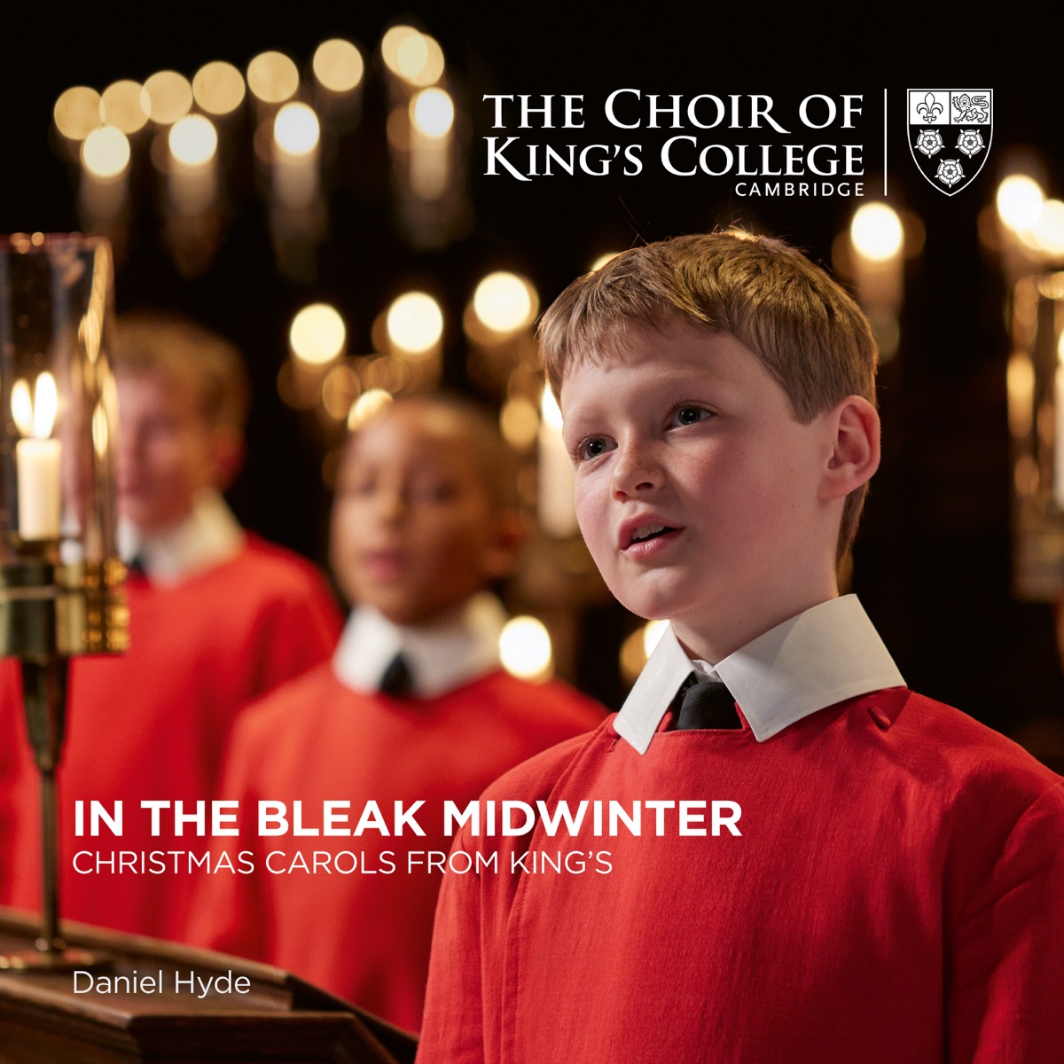 In the Bleak Midwinter: Christmas Carols from King's by The Choir of King's College, Cambridge & Daniel Hyde album cover