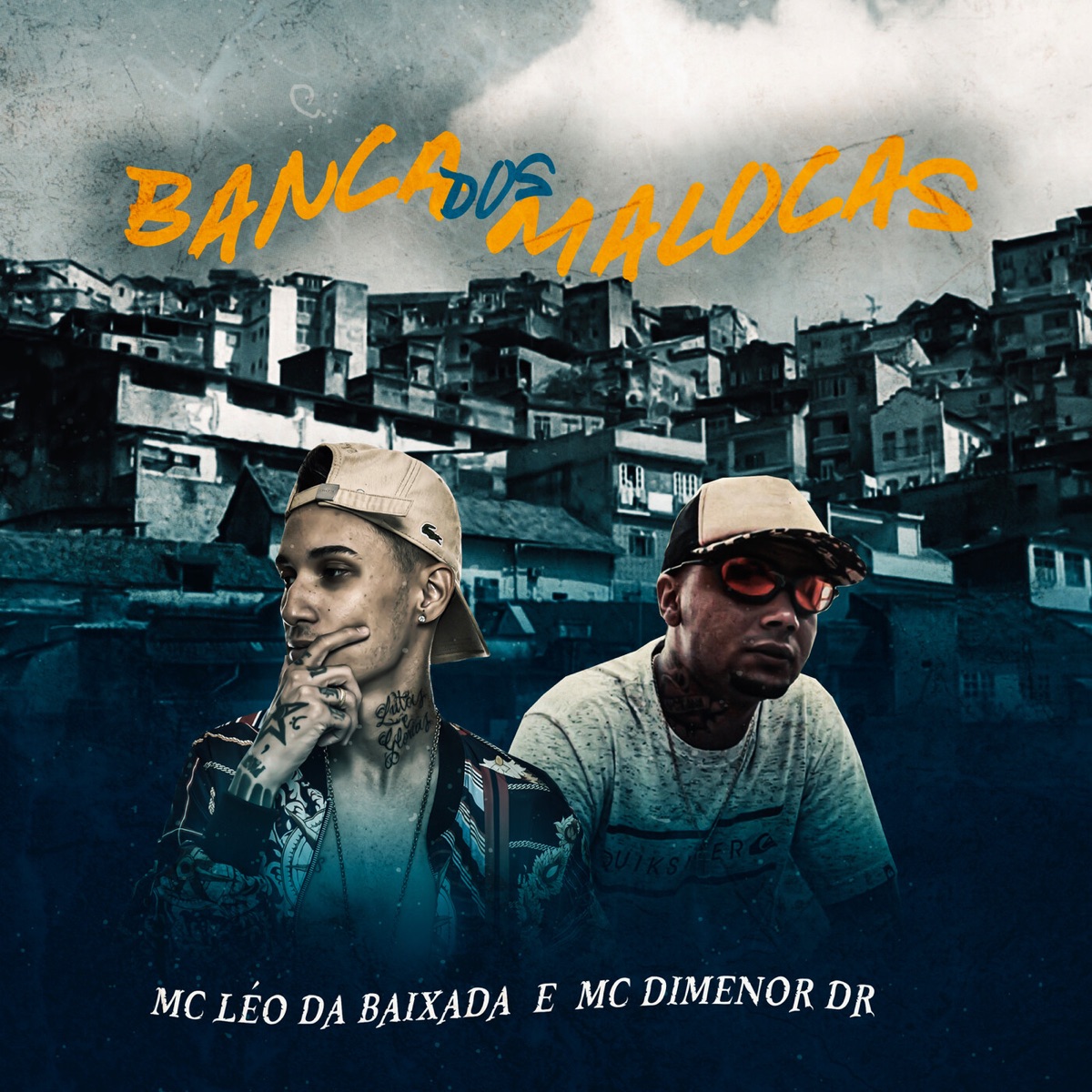 Banca Dos Malocas - Single by Mc Léo da Baixada & Mc Dimenor Dr album cover