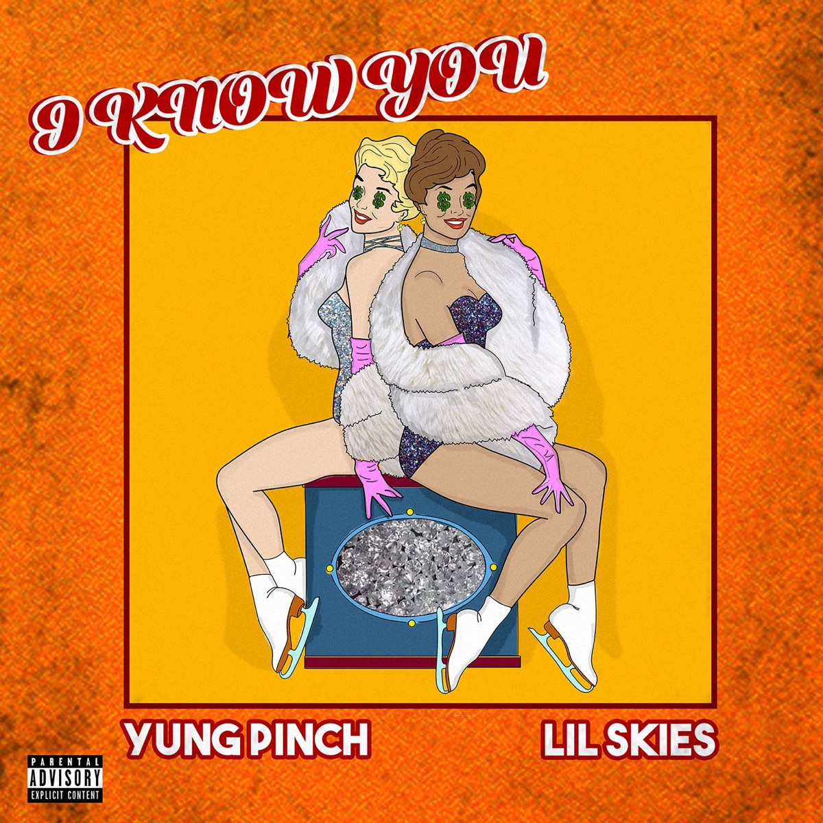I Know You (feat. Yung Pinch) - Single by Lil Skies album cover